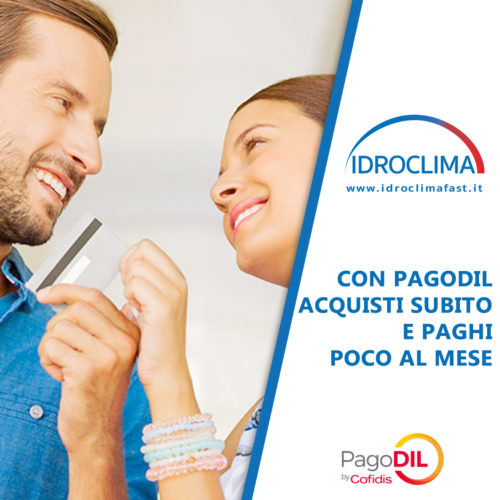 Acquista con PagoDIL alla IdroClima